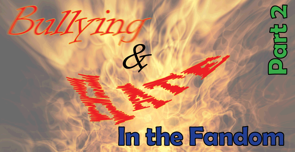 Best of Fur What It’s Worth – S3E3 Part 2 – Bullying & Hate in the Fandom
